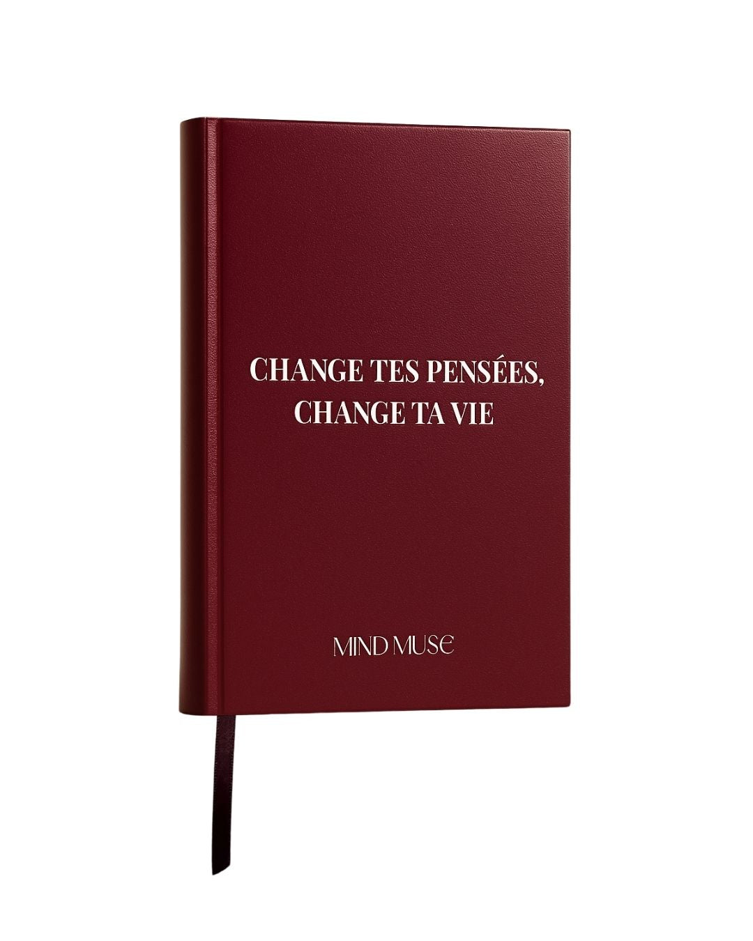Change tes pensées, change ta vie